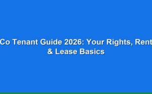 Co Tenant Guide 2026: Your Rights, Rent & Lease Basics