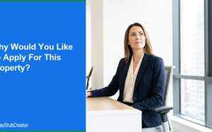Why Would You Like to Apply for This Property? (2026 Guide)